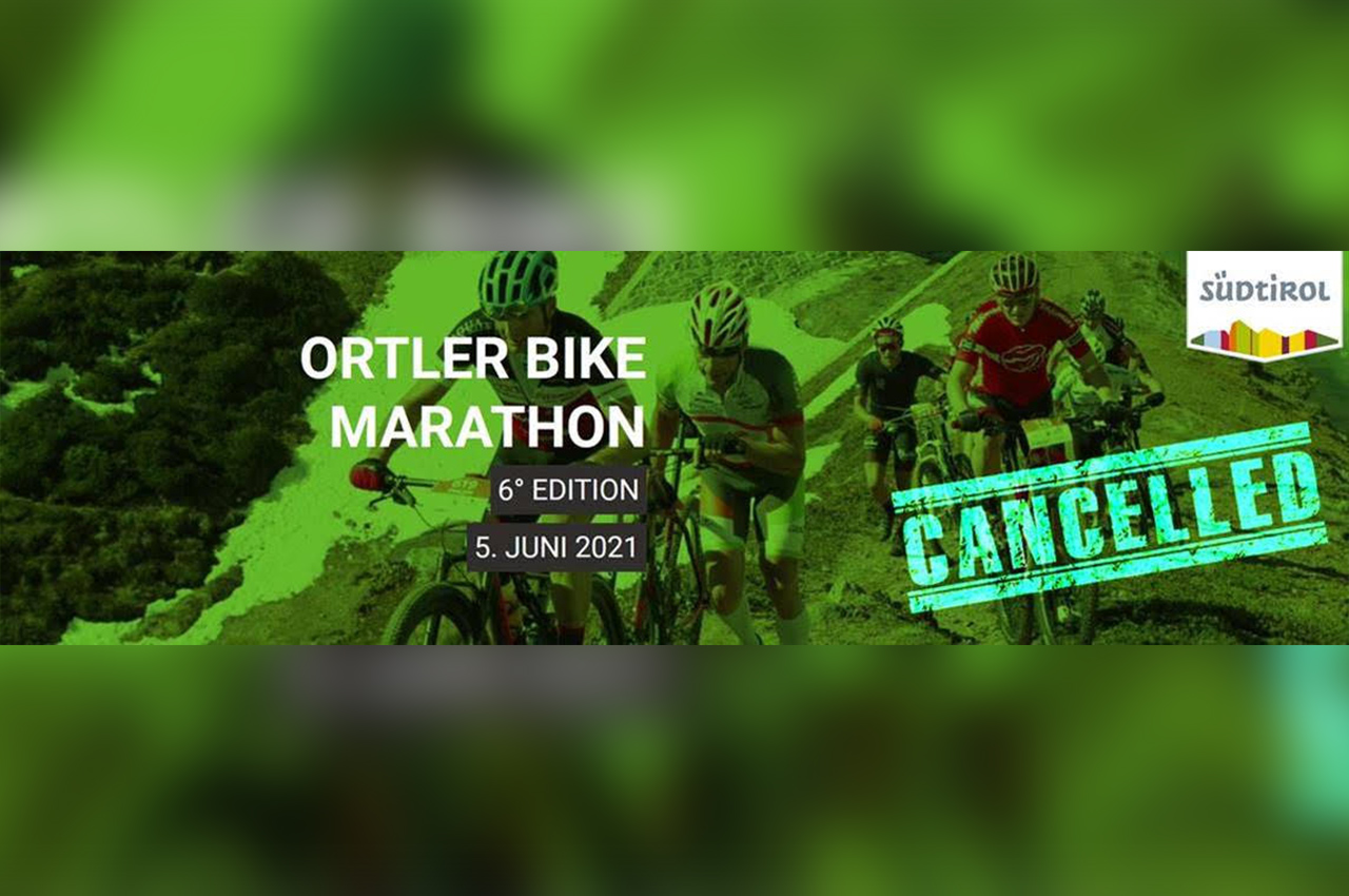 Ortler Bike Marathon 2021 annullata ❗